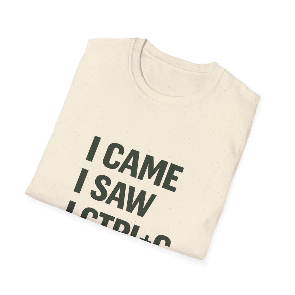 I Came I Saw CTRL+C CTRL+V T-Shirt — Funny Programmer Copy Paste Graphic Tee