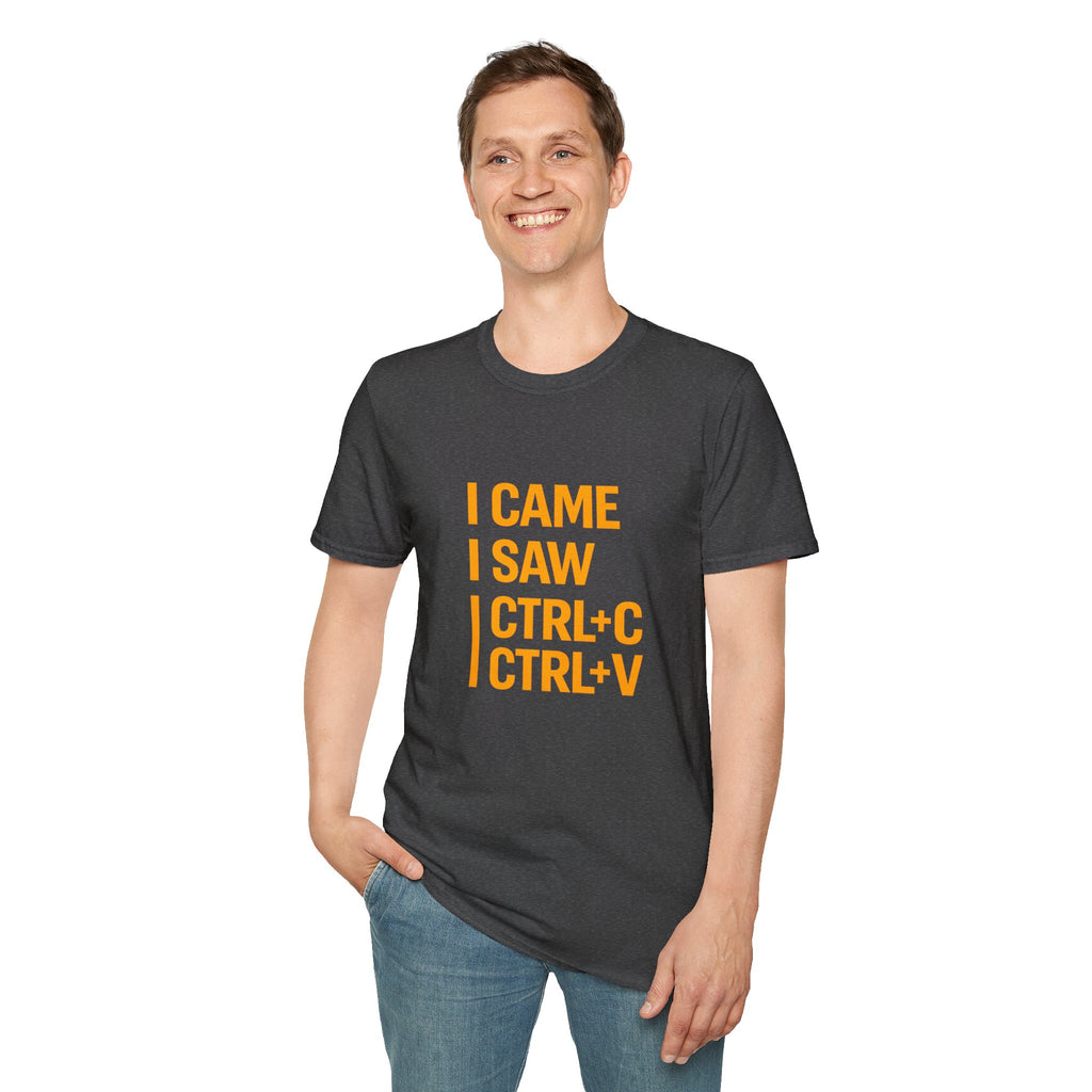 I Came I Saw CTRL+C CTRL+V T-Shirt — Funny Copy Paste Graphic Tee for Coders & Students