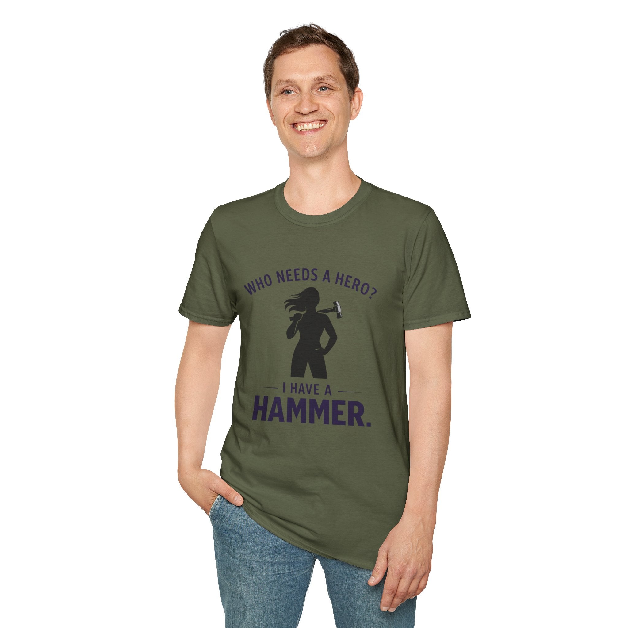 Hammer Hero T-Shirt — "Who Needs a Hero? I Have a Hammer." Tool Lover Tee
