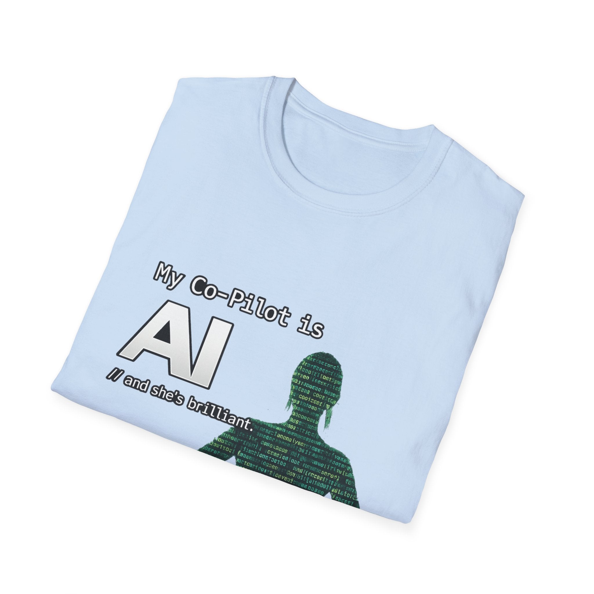 AI Co-Pilot T-Shirt — "My Co-Pilot is AI" Tech Humor Tee