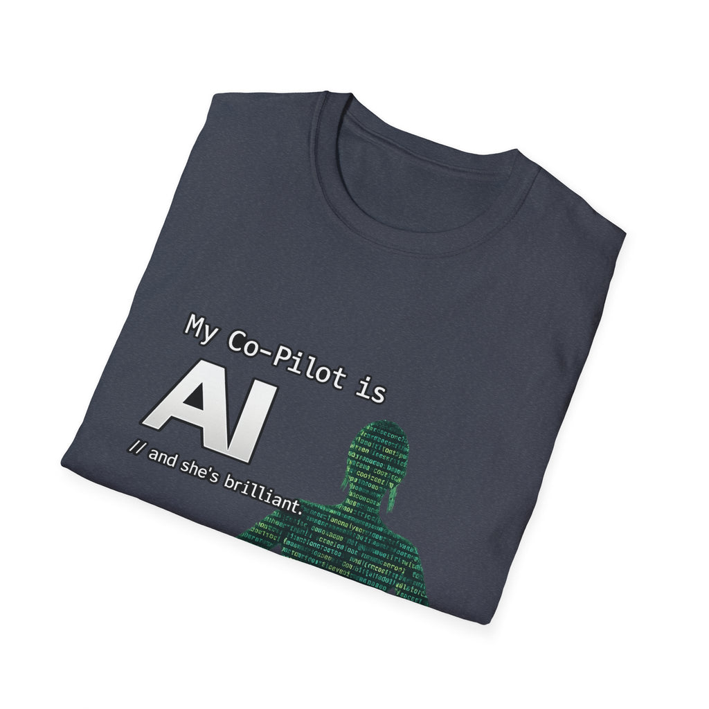 AI Co-Pilot T-Shirt — "My Co-Pilot is AI" Tech Humor Tee